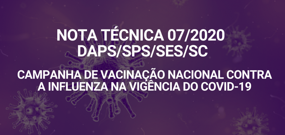 Nota Técnica nº 007/2020 – DAPS/SPS/SES/SC