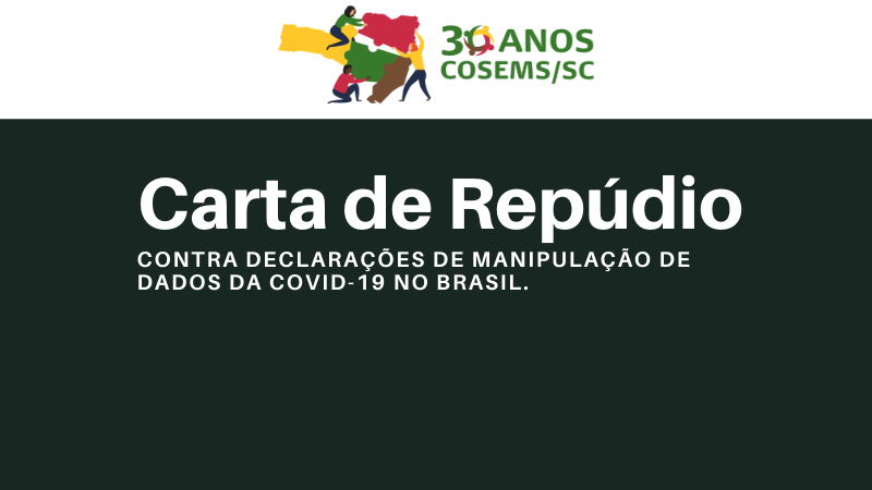 Nota de Repúdio contra declarações de manipulação de dados da COVID-19 no Brasil