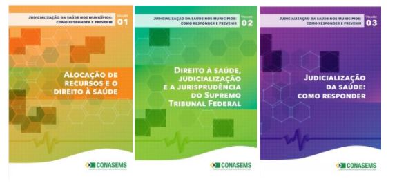CONASEMS: Manuais sobre Judicialização da saúde nos municípios: como responder e prevenir