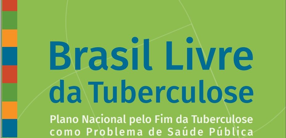 Plano Nacional Pelo Fim da Tuberculose
