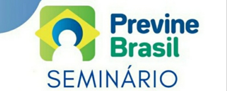 PREVINE BRASIL EM SC – Seminário de Qualificação