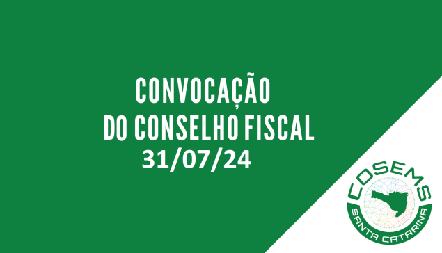 Convocação Conselho de Representantes – 31/07/2024