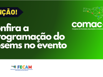 Programação do COSEMS no próximo COMAC-SC