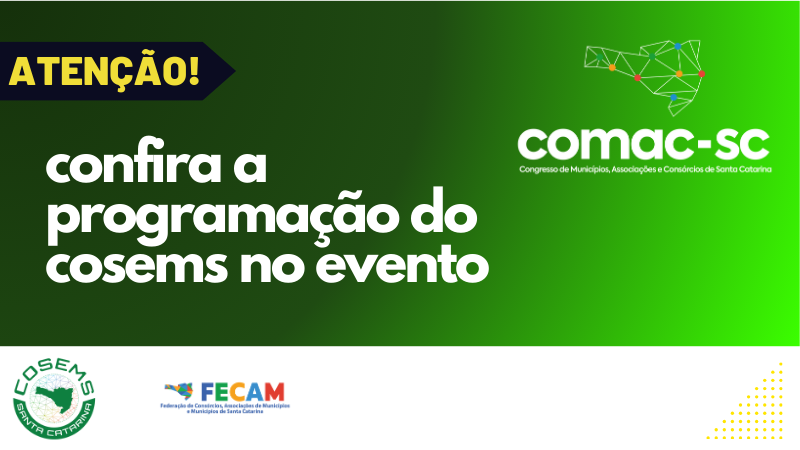 Programação do COSEMS no próximo COMAC-SC