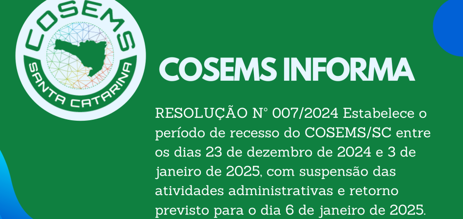 COSEMS informa: recesso de fim de ano