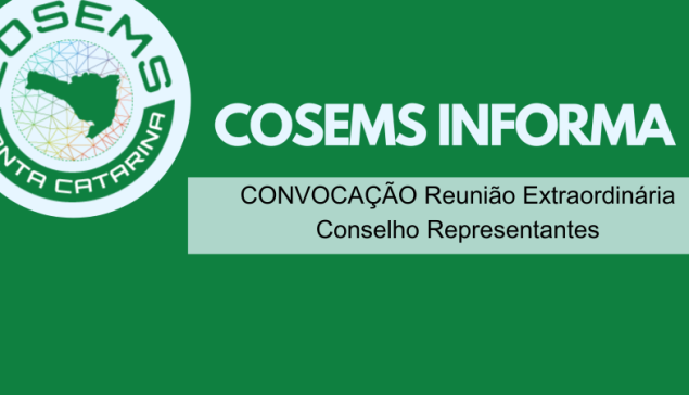 CONVOCAÇÃO Reunião Extraordinária Conselho Representantes