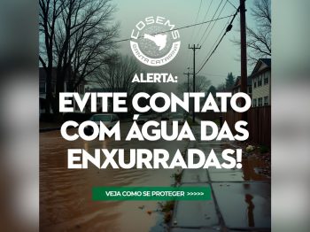 Chuva afeta atendimento na saúde e COSEMS/SC orienta sobre os riscos de doenças