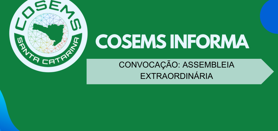 Convocação: Assembleia Extraordinária